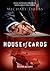 House of Cards. Ostatnie rozdanie by Michael   Dobbs