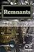 Remnants