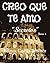 CREO QUE TE AMO; II: Secretos (Spanish Edition)