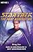 Star Trek - The Next Generation: Der Widersacher: Das Q-Kontinuum 3 - Roman (German Edition)