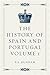 The History of Spain and Portugal Volume 1