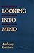 Looking into Mind: How to R...