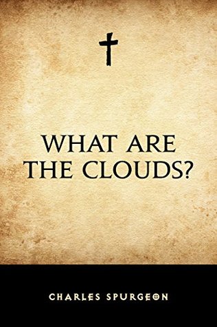 What Are the Clouds?