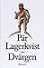 Dvärgen by Pär Lagerkvist