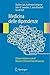 Medicina delle dipendenze (Italian Edition)