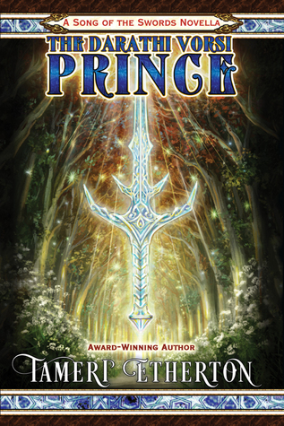 The Prince of Dragons (Song of the Swords Origins: Rhoane)
