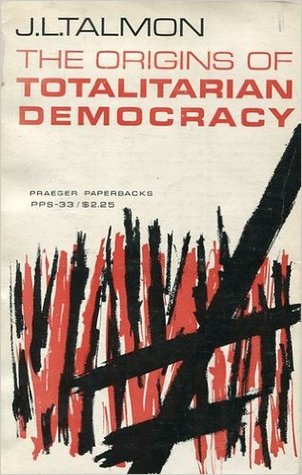 The Origins of Totalitarian Democracy (Paperback)