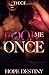 Fool Me Once by Hope Destiny