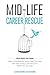 Midlife Career Rescue (What...
