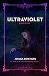 Ultraviolet by Jessica Sorensen Ultraviolet by Jessica Sorensen