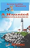 A Haunted Disappe...