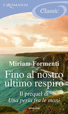 Fino al nostro ultimo respiro (Kindle Edition)