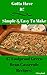 Have It Simple & Easy To Make 37 Foolproof Green Bean Casserole Recipes!