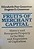 Fruits of Merchant Capital:...