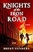 Knights of the Iron Road