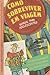 Como Sobreviver em Viagem - Manual para Adolescentes