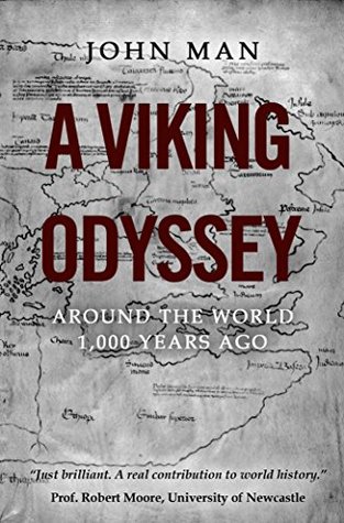 A Viking Odyssey: Around the World 1,000 Years Ago (Kindle Edition)