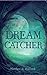 Dream Catcher