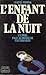 L'Enfant de la Nuit - un pè...