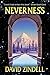 Neverness (A Requiem for Homo Sapiens Book 0)