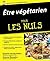 Etre végétarien Pour les Nuls by Suzanne Havala Hobbs