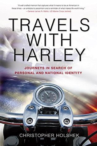 Travels with Harley: Journeys in Search of Personal and National Identity
