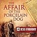 The Affair of the Porcelain Dog