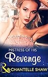 Mistress of His Revenge by Chantelle Shaw