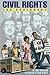 Civil Rights For Beginners