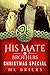 Christmas Special (His Mate; Brothers, #29)