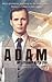 Adam: My Literary Alter Ego