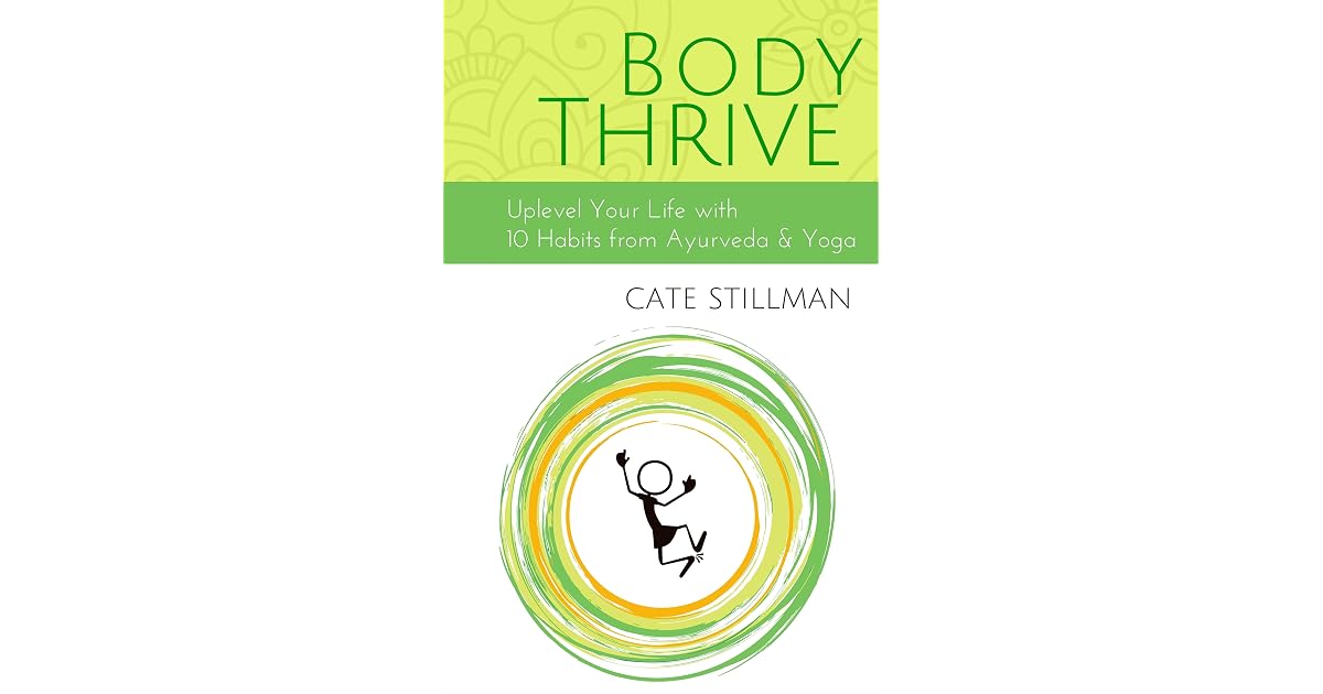 Body Thrive by Cate Stillman
