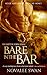 Bare in the Bar (Shifter Town, #1)