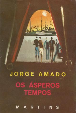 Os Ásperos Tempos (Paperback)