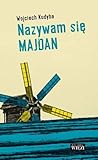 Nazywam się Majdan
