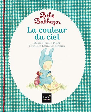 La couleur du ciel (Hardcover)