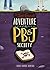 The Last Great Adventure of the PB & J Society (Middle-grade Novels)