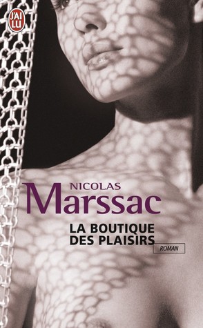 La boutique des plaisirs (Paperback)