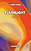 Flashlight (Essential Poets Series Book 169)