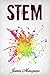 Stem: A Novella