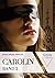 Carolin - Gesamtwerk - Band 2: Der gefühlvolle BDSM Roman (German Edition)