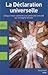 La Déclaration universelle des droits de l'homme : Chaque article commenté à la lumière de l'actualité