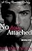 No Strings Attached Book 1: Contemporary Steamy Romance Duology