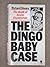 The Dingo Baby Case The Dea...