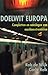 Doelwit Europa: Complotten en Aanslagen van Moslimextremisten