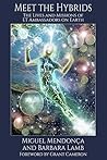 Book cover for Meet the Hybrids: The Lives and Missions of ET Ambassadors on Earth (The Disclosure Series)