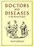 DOCTORS & DISEASES IN THE ROMAN EMPIRE by Ralph Jackson