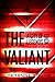 The Valiant (City of Legends, #2)