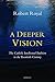 A Deeper Vision by Robert Royal