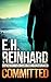 Committed (Agent Hank Rawli...